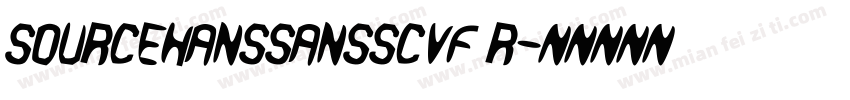 sourcehanssansscvf r字体转换